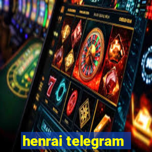 henrai telegram